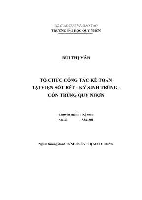 Luận văn thạc sĩ tổ chức công tác kế toán tại viện sốt rét ký sinh trùng côn trùng quy nhơn