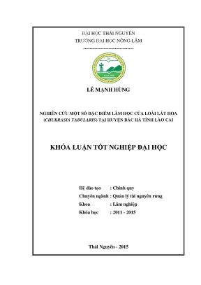 Luận văn thạc sĩ nghiên cứu một số đặc điểm lâm học của loài lát hoa chukrasia tabularis tại huyện bắc hà tỉnh lào cai