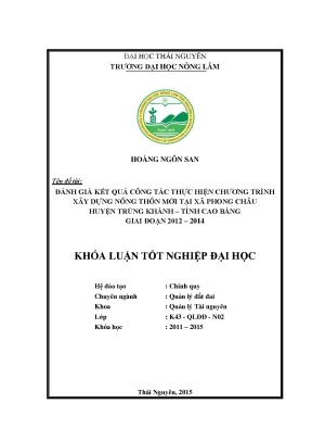 Luận văn thạc sĩ đánh giá kết quả công tác thực hiện chương trình xây dựng nông thôn mới tại xã phong châu huyện trùng khánh tỉnh cao bằng giai đoạn 2012 2014