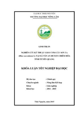 Luận văn thạc sĩ nghiên cứu kỹ thuật gieo ươm cây sơn ta rhus succedanea l tại xã tân an huyện chiêm hóa tỉnh tuyên quang
