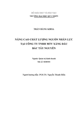 Luận văn thạc sĩ nâng cao chất lượng nguồn nhân lực tại công ty tnhh mtv xăng dầu bắc tây nguyên