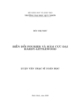 Luận văn thạc sĩ biến đổi fourier và hàm cực đại hardy littlewood