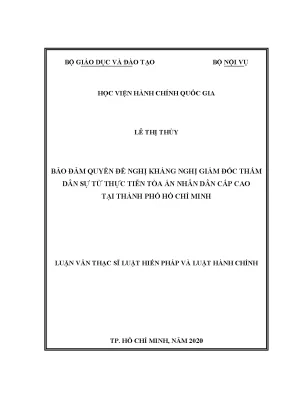 Luận văn thạc sĩ bảo đảm quyền đề nghị kháng nghị giám đốc thẩm dân sự từ thực tiễn tòa án nhân dân cấp cao tại tp hồ chí minh