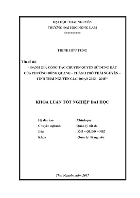 Luận văn đánh giá công tác chuyển quyền sử dụng đất của phường đồng quang thành phố thái nguyên tỉnh thái nguyên giai đoạn 2013 2015