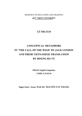 Luận văn thạc sĩ conceptual metaphors in the call of the wild by jack london and its vietnamese translation by hoàng hà vũ