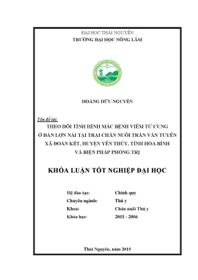 Luận văn thạc sĩ theo dõi tình hình mắc bệnh viêm tử cung ở đàn lợn nái tại trại chăn nuôi trần văn tuyên xã đoàn kết huyện yên thủy tỉnh hòa bình và biện pháp phòng trị