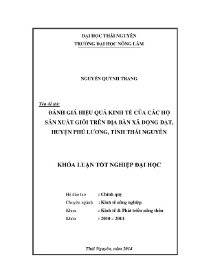 Luận văn thạc sĩ đánh giá hiệu quả kinh tế của các hộ sản xuất giỏi trên địa bàn xã động đạt huyện phú lương tỉnh thái nguyên