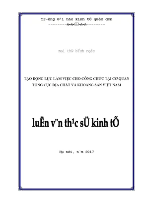 Luận văn tạo động lực làm việc cho công chức tại cơ quan tổng cục địa chất và khoáng sản việt nam