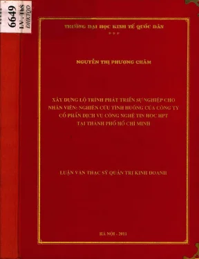 Luận văn xây dựng lộ trình phát triển sự nghiệp cho nhân viên nghiên cứu tình huống của công ty cổ phần dịch vụ công nghệ tin học hpt tại thành phố hồ chí minh