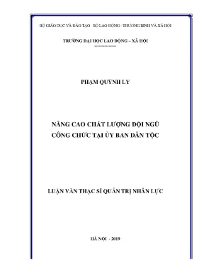 Luận văn thạc sĩ nâng cao chất lượng đội ngũ công chức tại ủy ban dân tộc