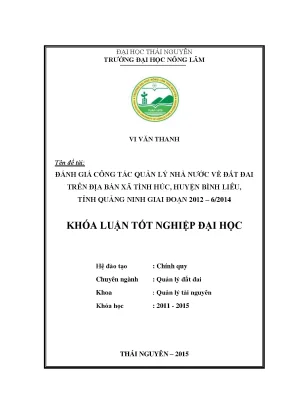 Luận văn thạc sĩ đánh giá công tác quản lý nhà nước về đất đai trên địa bàn xã tình húc huyện bình liêu tỉnh quảng ninh giai đoạn 2012 6 2014