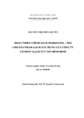Luận văn thạc sĩ hoàn thiện chính sách marketing mix cho sản phẩm gạch xây dựng của công ty cổ phần gạch tuy nen bình định