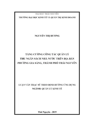 Luận văn thạc sĩ tăng cường công tác quản lý thu ngân sách nhà nước trên địa bàn phường gia sàng thành phố thái nguyên