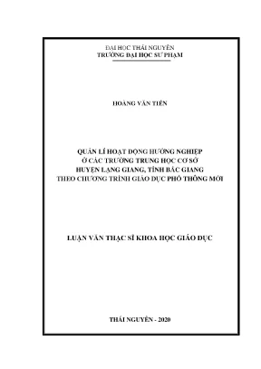 Luận văn thạc sĩ quản lí hoạt động hướng nghiệp ở các trường trung học cơ ở huyện lạng giang tỉnh bắc giang theo chương trình giáo dục phổ thông mới