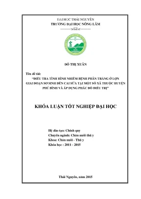 Luận văn thạc sĩ điều tra tình hình nhiễm bệnh phân trắng ở lợn giai đoạn sơ sinh đến cai sữa của một số xã thuộc huyện phú bình và áp dụng phác đồ điều trị