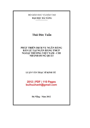 Luận văn thạc sĩ kinh tế phát triển dịch vụ ngân hàng bán lẻ tại ngân hàng tmcp ngoại thương việt nam chi nhánh dung quất