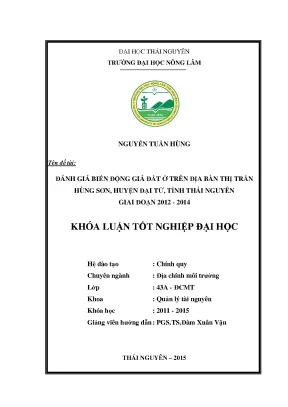 Luận văn thạc sĩ đánh giá biến động giá đất ở trên địa bàn thị trấn hùng sơn huyện đại từ tỉnh thái nguyên giai đoạn 2012 2014