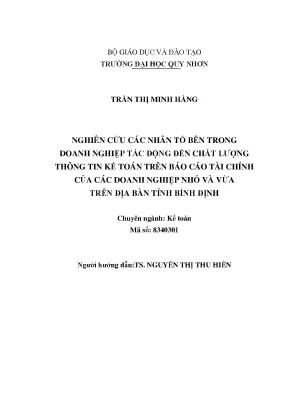 Luận văn thạc sĩ nghiên cứu các nhân tố bên trong doanh nghiệp tác động đến chất lượng thông tin kế toán trên báo cáo tài chính của các doanh nghiệp nhỏ và vừa trên địa bàn tỉnh bình định