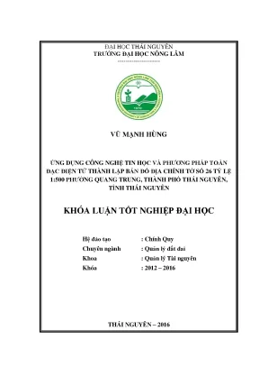 Luận văn thạc sĩ ứng dụng công nghệ tin học và phương pháp toàn đạc điện tử thành lập bản đồ địa chính tờ số 26 tỷ lệ 1 500 tại phường quang trung