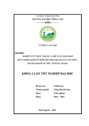 Luận văn thạc sĩ nghiên cứu thực trạng và đề xuất giải pháp phát triển kinh tế nông hộ trên địa bàn xã tân tiến huyện hoàng su phì tỉnh hà giang