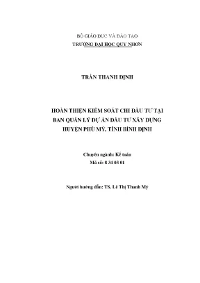 Luận văn thạc sĩ hoàn thiện kiểm soát chi đầu tư tại bản quản lý dự án đầu tư xây dựng huyện phù mỹ tỉnh bình định