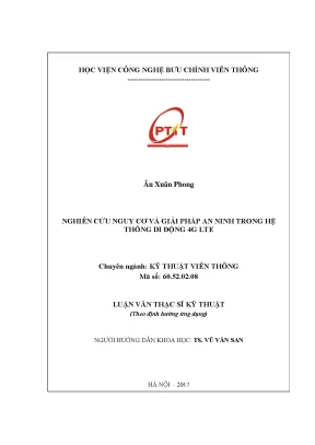 Luận văn thạc sĩ nghiên cứu nguy cơ và giải pháp an ninh trong hệ thống di động 4g lte
