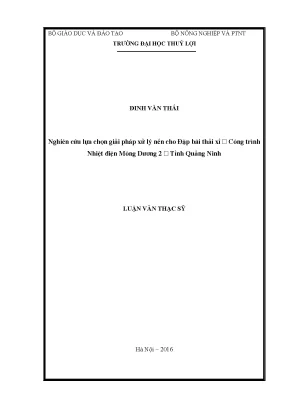 Luận văn thạc sĩ nghiên cứu lựa chọn giải pháp xử lý nền đất cho đập bãi thải xỉ công trình nhiệt điện mông dương 2 tỉnh quảng ninh