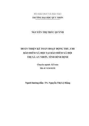 Luận văn thạc sĩ hoàn thiện kế toán hoạt động thu chi bảo hiểm xã hội tại bảo hiểm xã hội thị xã an nhơn tỉnh bình định