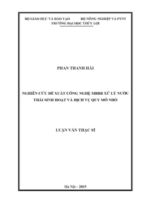 Luận văn thạc sĩ nghiên cứu đề xuất công nghệ mbbr xử lý nước thải sinh hoạt và dịch vụ quy mô nhỏ