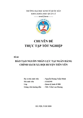 Luận văn tốt nghiệp đào tạo nguồn nhân lực tại ngân hàng chính sách xã hội huyện tiên yên