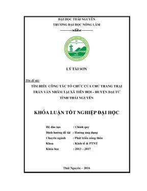 Luận văn thạc sĩ tìm hiểu công tác tổ chức của chủ trang trại trần văn nhâm tại xã tiên hội huyện đại từ tỉnh thái nguyên