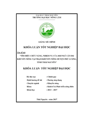 Luận văn tìm hiểu chức năng nhiệm vụ của đội ngũ cán bộ khuyến nông tại trạm khuyến nông huyện phú lương tỉnh thái nguyên