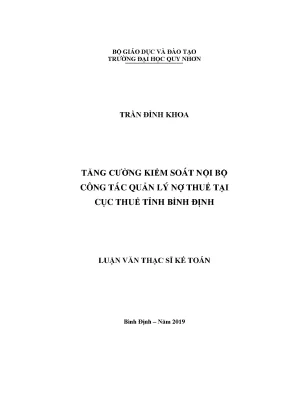 Luận văn thạc sĩ tăng cường kiểm soát nội bộ công tác quản lý nợ thuế tại cục thuế tỉnh bình định