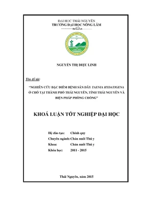Luận văn thạc sĩ nghiên cứu đặc điểm bệnh sán dây taenia hydatigena ở chó tại thành phố thái nguyên và biện pháp phòng chống