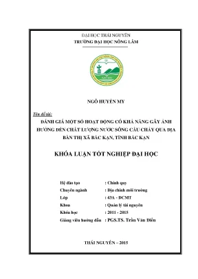 Luận văn thạc sĩ đánh giá một số hoạt động có khả năng hưởng đến chất lượng nước sông cầu chả bàn thị xã bắc kạn tỉnh bắc kạn