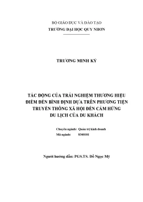 Luận văn thạc sĩ tác động của trải nghiệm thương hiệu điểm đến bình định dựa trên phương tiện truyền thông xã hội đến cảm hứng du lịch của du khách