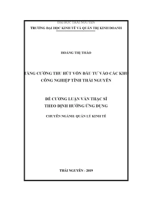 Luận văn thạc sĩ tăng cường thu hút vốn đầu tư vào các khu công nghiệp tỉnh thái nguyên