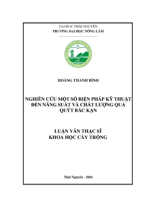 Luận văn thạc sĩ nghiên cứu một số biện pháp kỹ thuật đến năng suất chất lượng quả quýt bắc kạn