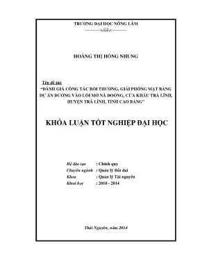 Luận văn thạc sĩ đánh giá công tác bồi thường giải phóng mặt bằng dự án đường vào lối mở nà đoỏng cửa khẩu trà lĩnh huyện trà lĩnh tỉnh cao bằng