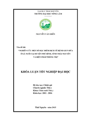 Luận văn thạc sĩ nghiên cứu một số đặc điểm dịch tễ bệnh giun đũa ở gà nuôi tại huyện phú bình tỉnh thái nguyên và biện pháp phòng trị
