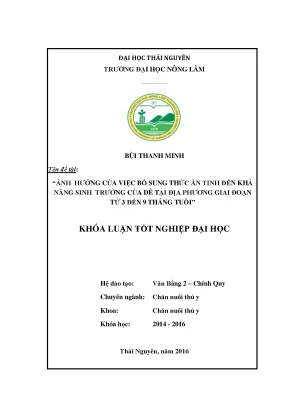Luận văn thạc sĩ ảnh hưởng của việc bổ sung thức ăn tinh đến khả năng sinh trưởng của dê địa phương giai đoạn từ 3 đến 9 tháng tuổi