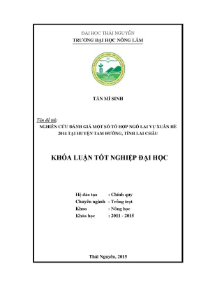Luận văn thạc sĩ nghiên cứu đánh giá một số tổ hợp ngô lai tại vụ xuân hè 2014 huyện tam đường tỉnh lai châu