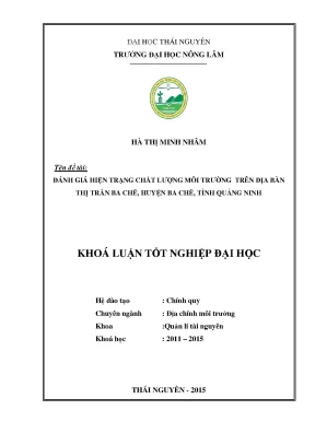 Luận văn thạc sĩ đánh giá hiện trạng môi trường trên địa bàn thị trấn ba chẽ huyện ba chẽ tỉnh quảng ninh