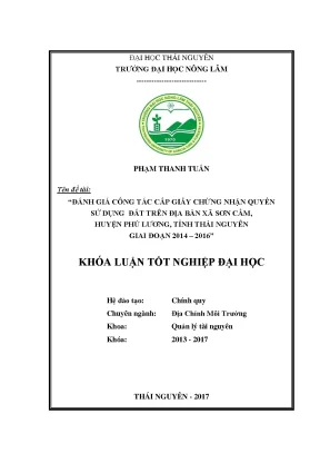 Luận văn đánh giá công tác cấp giấy chứng nhận quyền sử dụng đất trên địa bàn xã sơn cẩm huyện phú lương tỉnh thái nguyên giai đoạn 2014 2016