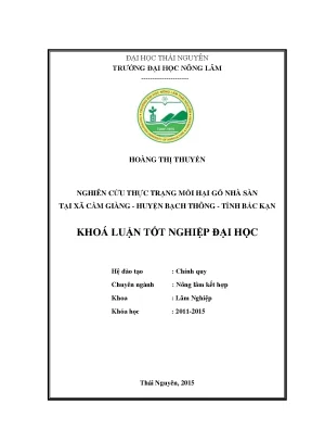 Luận văn thạc sĩ nghiên cứu thực trạng mối hại gỗ nhà sàn tại xã cẩm giàng huyện bạch thông tỉnh bắc kạn