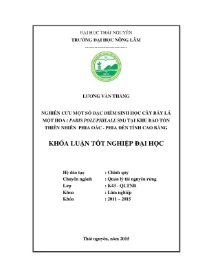 Luận văn thạc sĩ nghiên cứu một số đặc điểm sinh học cây bẩy lá một hoa paris poluphilall sm tại khu bảo tồn thiên nhiên phia oắc phia đén tỉnh cao bằng