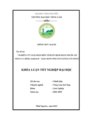 Luận văn thạc sĩ nghiên cứu giải pháp biến tính ổn định kích thước gỗ xoan ta melia azedarach linn bằng polyetylenglyco peg
