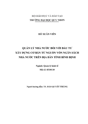 Luận văn thạc sĩ quản lý nhà nước đối với đầu tư xây dựng cơ bản từ nguồn vốn ngân sách nhà nước trên địa bàn tỉnh bình định