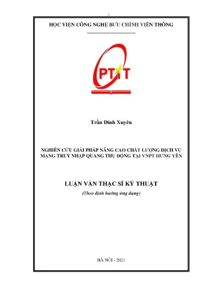 Luận văn thạc sĩ nghiên cứu giải pháp nâng cao chất lượng dịch vụ mạng truy nhập quang thụ động tại vnpt hưng yên