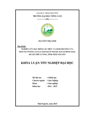 Luận văn thạc sĩ nghiên cứu đặc điểm cấu trúc và sinh trưởng của keo tai tượng acacia mangium willd tại xã động đạt huyện phú lương tỉnh thái nguyên